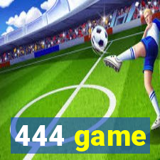 444 game